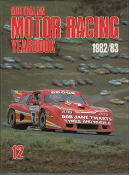 Australian Motor Racing Yearbook Number 12 1982 / 1983