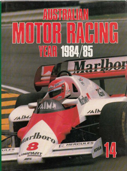 Australian Motor Racing Year Number 14 1984 / 1985