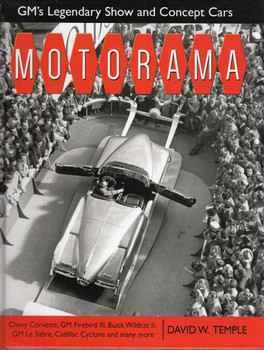 Motorama: GM's Legendary Show and Concept Cars - front