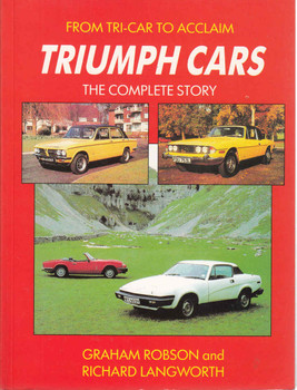 Triumph Cars The Complete Story: From Tri-Car To Acclaim  - front