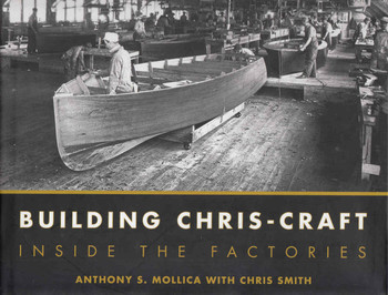 Building Chris-Craft: Inside The Factories (9780760335925) - front