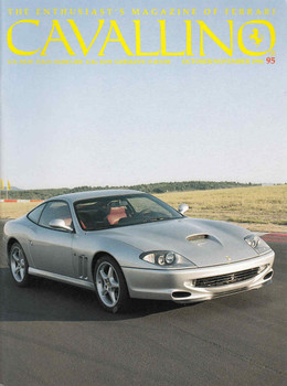 Cavallino The Enthusiast's Magazine of Ferrari Number 95 (CAV95)
