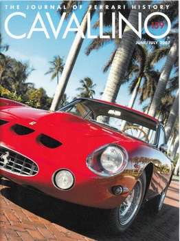 Cavallino The Enthusiast's Magazine of Ferrari Number 159 June / July 2007 (CAV159)