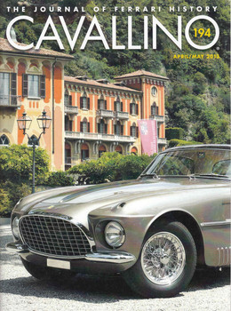 Cavallino The Enthusiast's Magazine of Ferrari Number 194 April / May 2014 (CAV194)