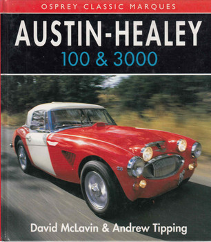 Austin-Healey 100 & 3000 (Osprey Classic Marques) (9781855322318) - front