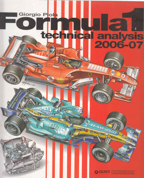 Formula 1 Technical Analysis 2006 / 2007 (Giorgio Piola) (9788879113984)