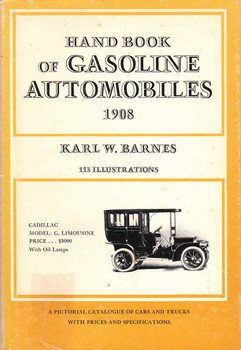 Hand Book Of Gasoline Automobiles 1908 (1923 Edition) (b01b5d27ry)