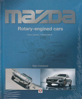 Mazda Rotary-Engined Cars: From Cosmo 110S To RX-8 (9781845849436)  front