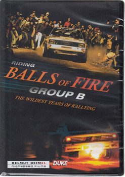 Riding Balls of Fire Group B: The Wildest Years of Rallying DVD