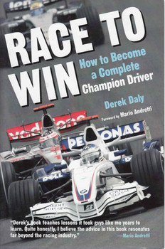 Race To Win: How To Become A Complete Champion Driver (9780760331859)