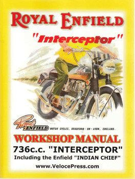 Royal Enfield "Interceptor: Workshop Manual ( Veloce Press 2008 Reprint) (9781588501042)