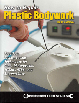 How To Repair Plastic Bodywork - Reprint ( 9780760352724)