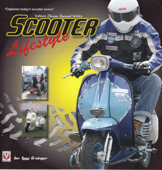 Scooter Lifestyle (Veloce Classic Reprint Series)