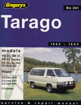 Tarago 1.8L, 2.0L, 2.2 L 4 Cylinder 1983 - 1990 Workshop Manual