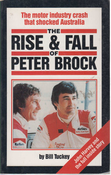 The Rise & Fall Of Peter Brock The Motor Industry Crash That Shocked Australia