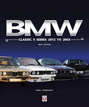 BMW Classic 5 Series 1972 to 2003 - New Edition