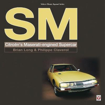 SM Citroen's Maserati-engined Supercar (Veloce Classic Reprint Series) (9781787111257)