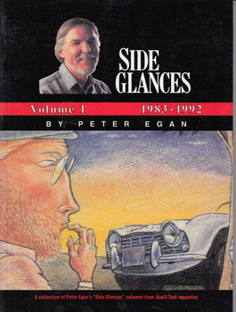 Side Glances Volume 1 1983 - 1992 (Peter Egan) (9781855205666)