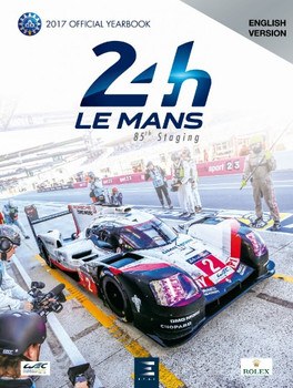Le Mans 24 Hours 2017 Official Yearbook (English Version)