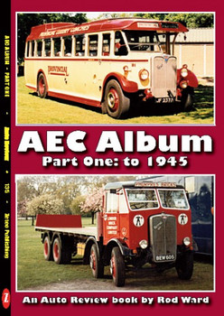 AEC Album - Part One To 1945 (Auto Review Number 135) (9781854821341)