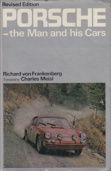 Porsche: The Man and His Cars by Richard Von Frankenberg