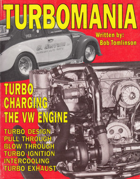 Turbomania: Turbocharging the Vw Engine by Bob Tomlinson (1991, Paperback)