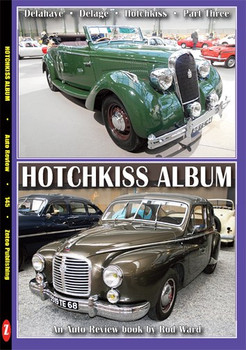 Delahaye - Delage - Hotchkiss Album - An Auto Review book by Rod Ward (Auto Review No.145)