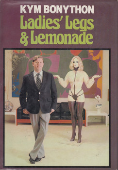 Ladies' Legs and Lemonade (Kym Bonython, 1979, South Australia) (9780727011916)