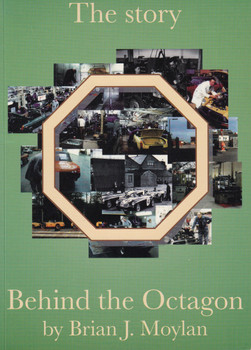 The story - Behind the Octagon (Brian J. Moylan) 1st Edn. 1995 (9780952707202)