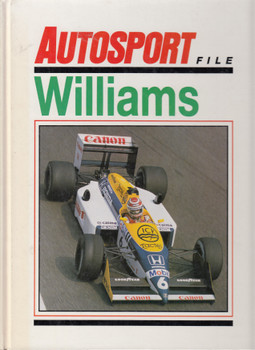 Williams (Autosport File) Hardcover 1st Edn. 1988 (9780600556633)