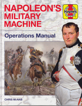 Napoleon's Military Machine - Operations Manual (9781785212215)