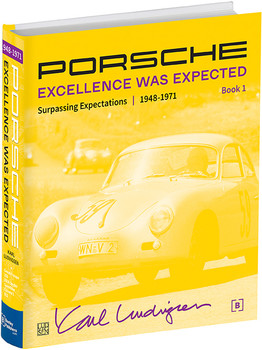 Porsche: Excellence Was Expected (Revised Edition 2008)