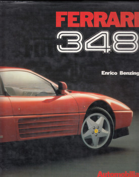 Ferrari 348 (Automobilia, Enrico Benzing, Hardcover 1st Edition) (9788885880139)