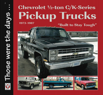 Chevrolet ½-ton C/K-Series Pickup Trucks 1973-1987 (Those were the days ...) (9781787113114)