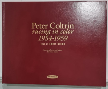 SIGNED Leather Bound Peter Coltrin - Racing in Color 1954-1959 (Slipcase, Chris Nixon) (8879601539)