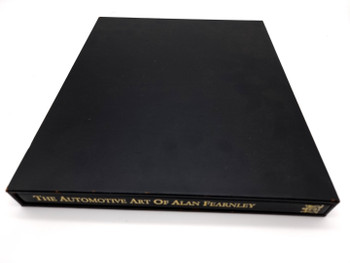 The Automotive Art of Alan Fearnley (Leatherbound, Signed, 2008) ( 9780955656484)