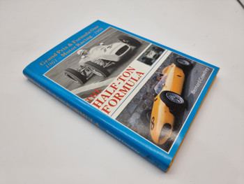 The Half Ton Formula - 1961 - 65 F1 GP Cars (Limited Edition, Bernard Cowdrey, 1996)