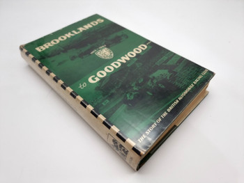 Brooklands to Goodwood - The Story of the BARC (Rodney Walkerley, 1961)