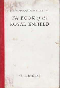 The Book of the Royal Enfield - Complete Guide for Owners