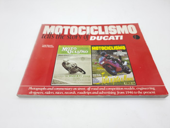 Motociclismo Tells The Story Of Ducati (Luigi Bianchi, 1997)