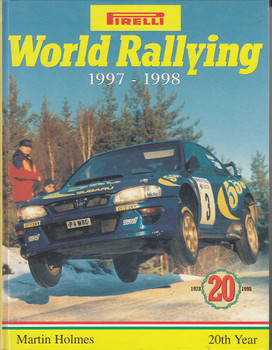 Pirelli World Rallying No. 20 1997 - 1998 (Martin Holmes)