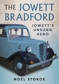 The Jowett Bradford - Jowett's Unsung Hero