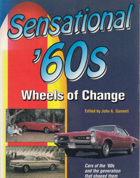 Sensational 60s - Wheels of Change Sealed (John A. Gunnell, 1994)