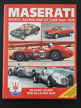 Maserati Sports, Racing & GT Cars from 1926 (Richard Crump & Rob de la Rive Box, 1992)