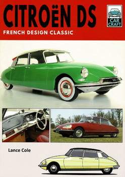 Citroen DS  - French Design Classic (Car Craft) Citroen DS  - French Design Classic (Car Craft)