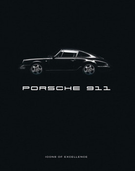 Porsche 911 - Icon. Legend (Sharon Kleinman)