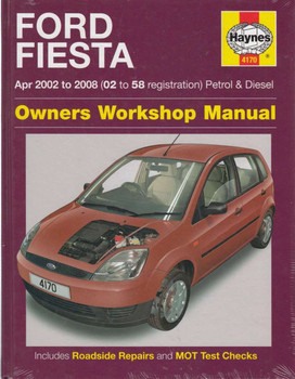 Ford Fiesta Petrol, Diesel 2002 - 2008 Workshop Manual