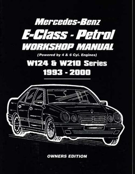Mercedes-Benz E-Class (W124) Owner's Bible 1986 - 1995