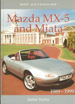 Mazda MX-5 and Miata 1989 - 1999