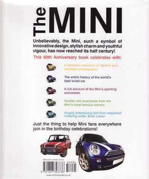 The Mini: Celebrating 50 Years Of a Modern motoring Icon